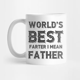 World's Best Farter I Mean Father Vintage Mug